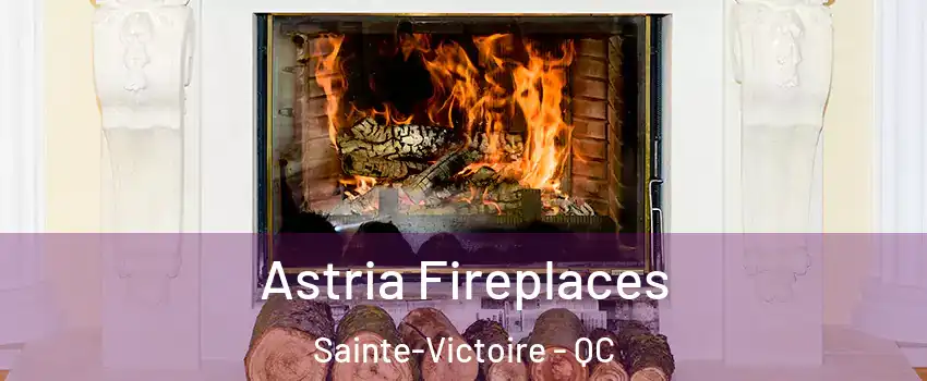  Astria Fireplaces Sainte-Victoire - QC