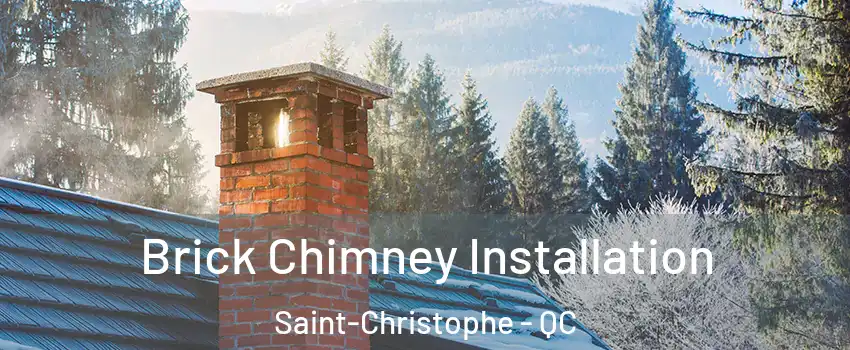  Brick Chimney Installation Saint-Christophe - QC