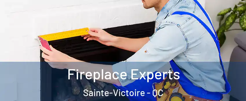  Fireplace Experts Sainte-Victoire - QC