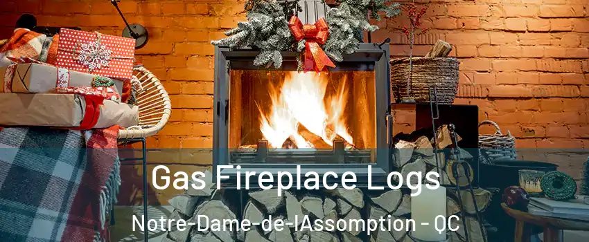  Gas Fireplace Logs Notre-Dame-de-lAssomption - QC