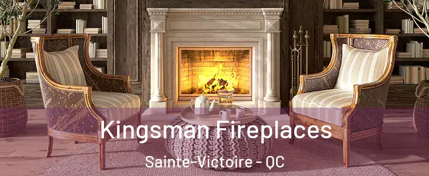  Kingsman Fireplaces Sainte-Victoire - QC